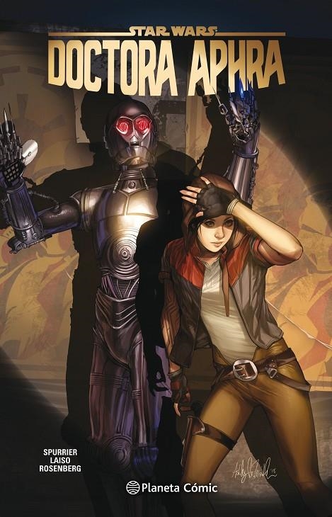 Star Wars Doctora Aphra nº 05/07 | 9788413411606 | Kieron Gillen | Simon Spurrier | Librería Castillón - Comprar libros online Aragón, Barbastro