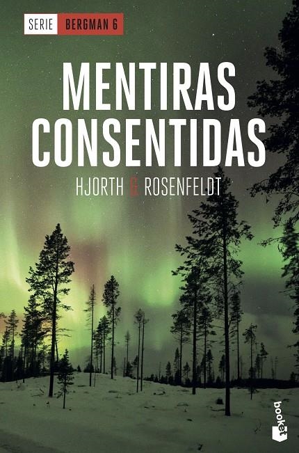 Mentiras consentidas | 9788408230564 | Hjorth, Michael ; Rosenfeldt, Hans | Librería Castillón - Comprar libros online Aragón, Barbastro