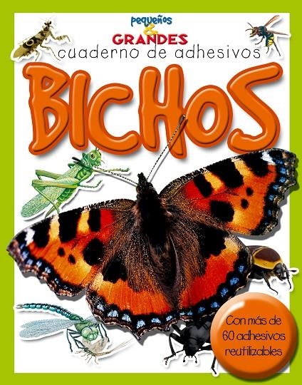 BICHOS : PEQUEÑOS Y GRANDES | 9788478649280 | MILES KELLY PUBLISHING | Librería Castillón - Comprar libros online Aragón, Barbastro