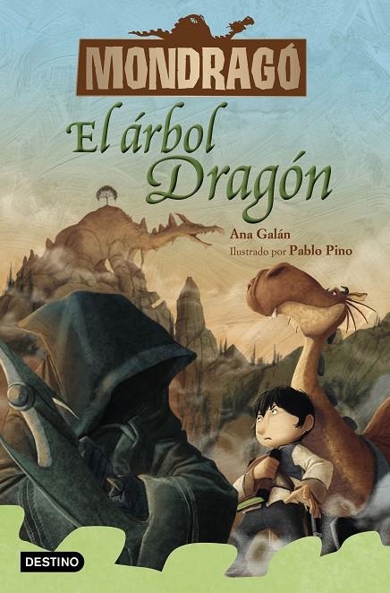 Mondragó 7. El árbol Dragón | 9788408231172 | Galán, Ana | Librería Castillón - Comprar libros online Aragón, Barbastro