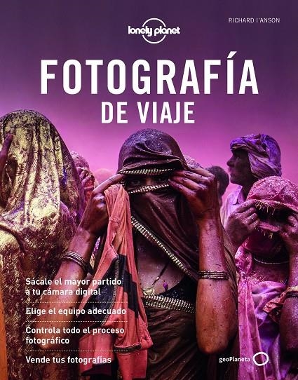 Fotografía de viaje 3 | 9788408222279 | I'Anson, Richard ; VV.AA. | Librería Castillón - Comprar libros online Aragón, Barbastro