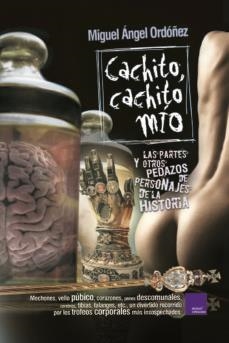 CACHITO, CACHITO MIO | 9788418016004 | ORDOÑEZ ANULA, Miguel Ángel | Librería Castillón - Comprar libros online Aragón, Barbastro