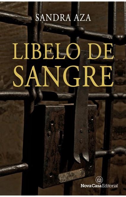 Libelo de Sangre | 9788418013171 | Aza, Sandra | Librería Castillón - Comprar libros online Aragón, Barbastro