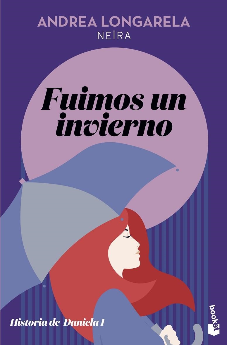 Fuimos un invierno | 9788408231660 | Longarela, Andrea | Librería Castillón - Comprar libros online Aragón, Barbastro