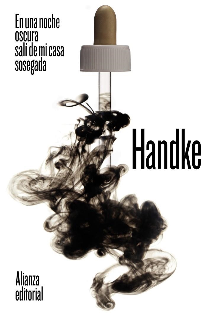 En una noche oscura salí de mi casa sosegada | 9788491819769 | Handke, Peter | Librería Castillón - Comprar libros online Aragón, Barbastro