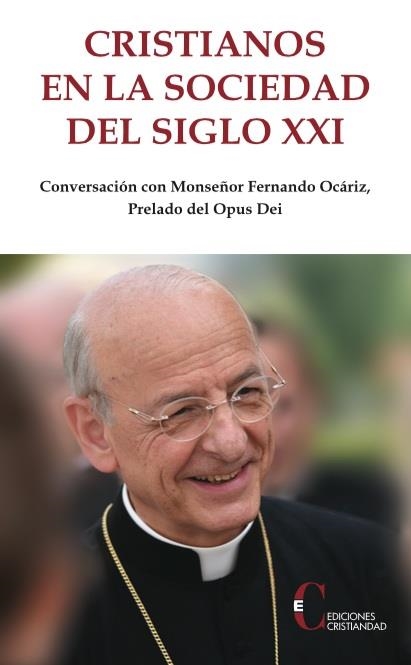 CRISTIANOS EN LA SOCIEDAD DEL SIGLO XXI | 9788470576652 | HERMIDA, PAULA/OCARIZ BRAÑA | Librería Castillón - Comprar libros online Aragón, Barbastro