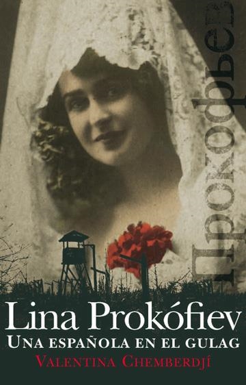 Lina Prokófiev | 9788432314162 | Chemberdjí, Valentina | Librería Castillón - Comprar libros online Aragón, Barbastro