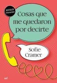 Cosas que me quedaron por decirte | 9788427047709 | Cramer, Sofie | Librería Castillón - Comprar libros online Aragón, Barbastro