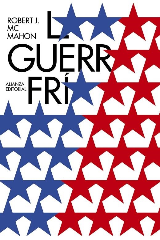 La Guerra Fría | 9788491044819 | McMahon, Robert | Librería Castillón - Comprar libros online Aragón, Barbastro