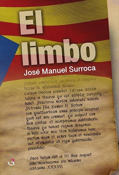 El limbo | 9788494807268 | Surroca Laguardia, José Manuel | Librería Castillón - Comprar libros online Aragón, Barbastro