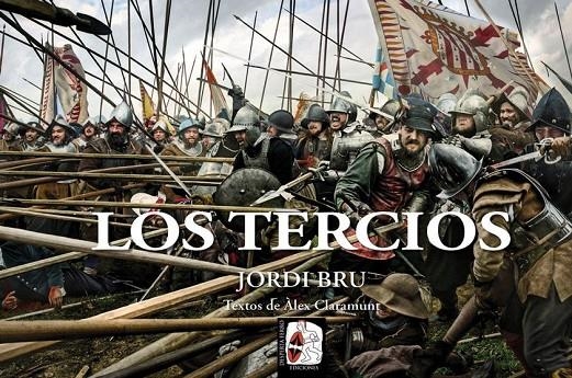 Los tercios | 9788412079876 | Bru, Jordi | Librería Castillón - Comprar libros online Aragón, Barbastro