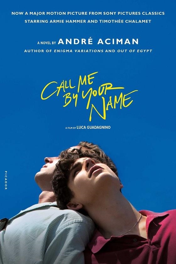 Call me by your Name | 9781250169440 | Aciman, André | Librería Castillón - Comprar libros online Aragón, Barbastro