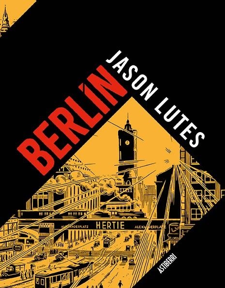 Berlín. Integral | 9788418215117 | LUTES,JASON | Librería Castillón - Comprar libros online Aragón, Barbastro