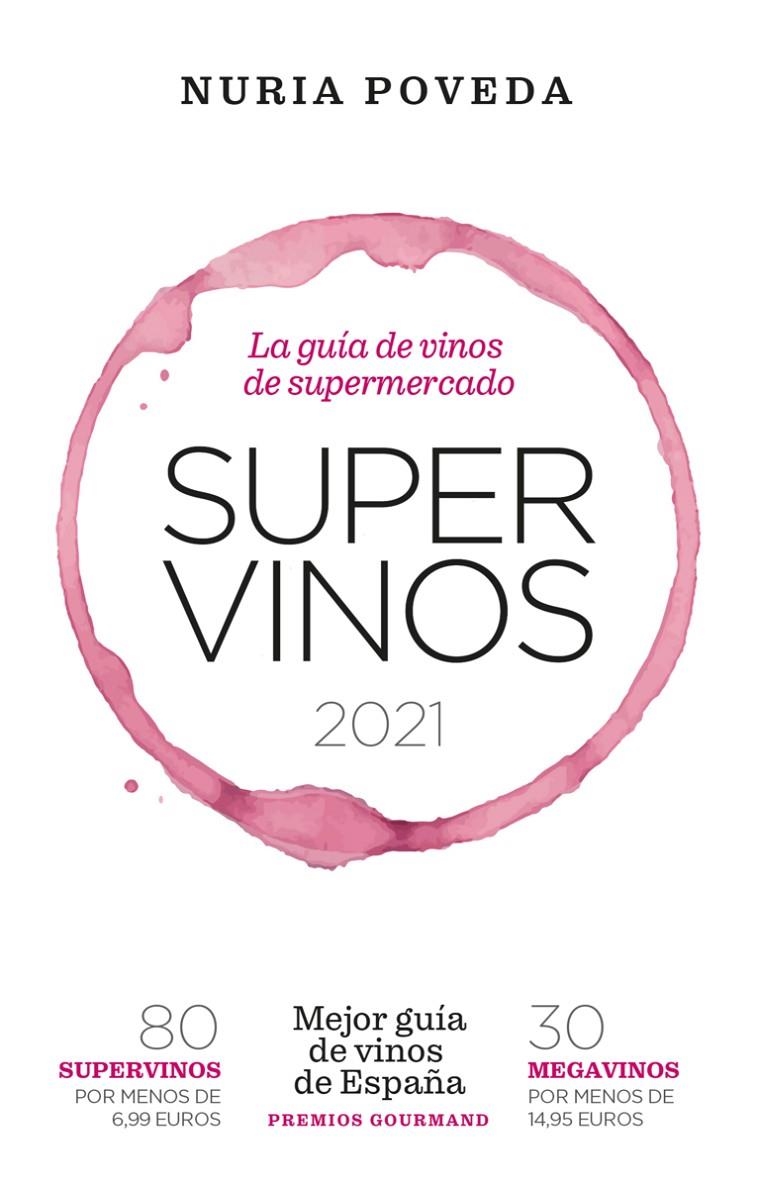 Supervinos 2021 | 9788418236594 | Poveda Balbuena, Nuria | Librería Castillón - Comprar libros online Aragón, Barbastro