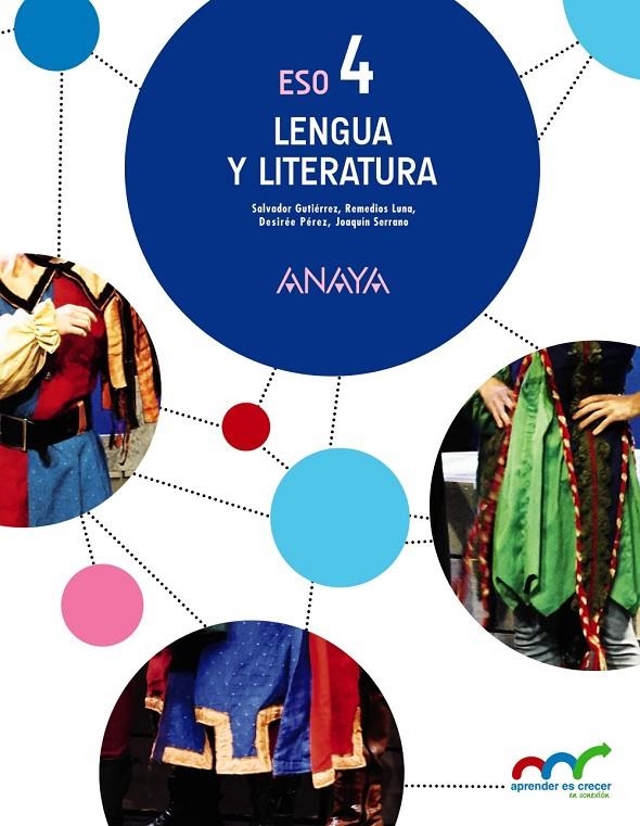 4ESO Lengua y Literatura 4 | 9788469810620 | Gutiérrez Ordóñez, Salvador / Serrano Serrano, Joaquín / Pérez Fernández, Desirée / Luna Fernández,  | Librería Castillón - Comprar libros online Aragón, Barbastro