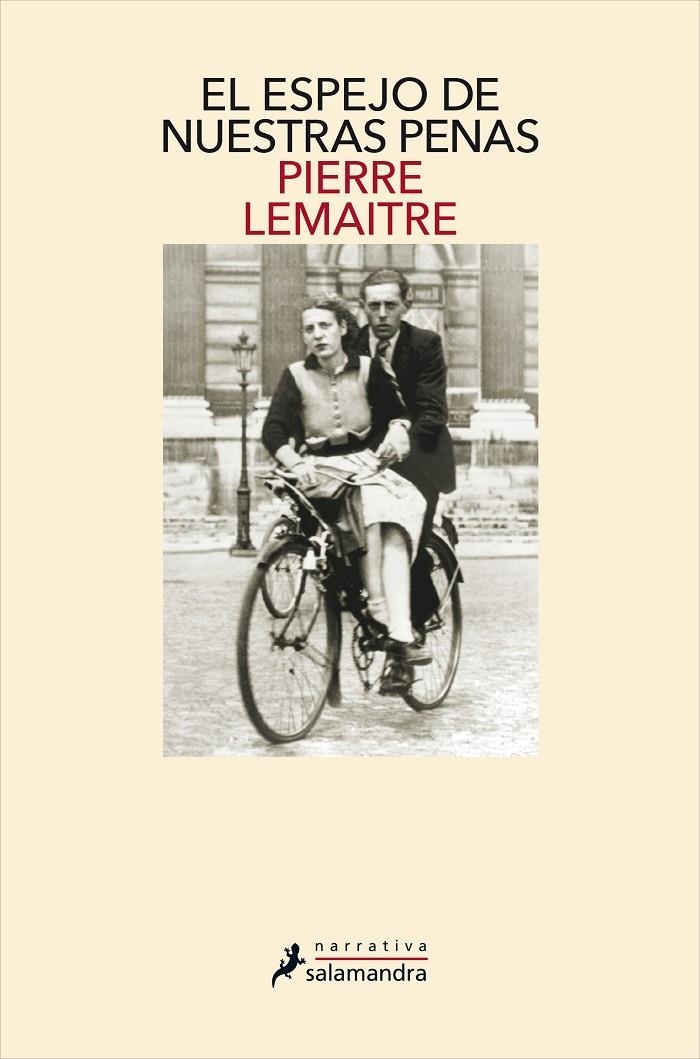 El espejo de nuestras penas (Los hijos del desastre 3) | 9788418107337 | Pierre Lemaitre | Librería Castillón - Comprar libros online Aragón, Barbastro