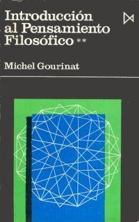 Introducción al Pensamiento Filosófico II | 9788470900501 | Gourinat, Michel | Librería Castillón - Comprar libros online Aragón, Barbastro