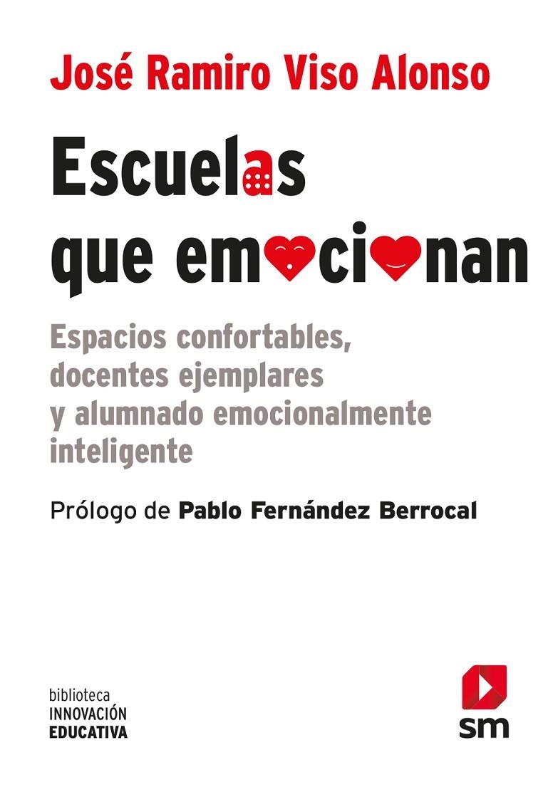 Escuelas que emocionan | 9788413187785 | Viso, Jose´ Ramiro | Librería Castillón - Comprar libros online Aragón, Barbastro