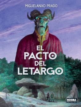 EL PACTO DEL LETARGO | 9788467941258 | MIGUELANXO PRADO | Librería Castillón - Comprar libros online Aragón, Barbastro