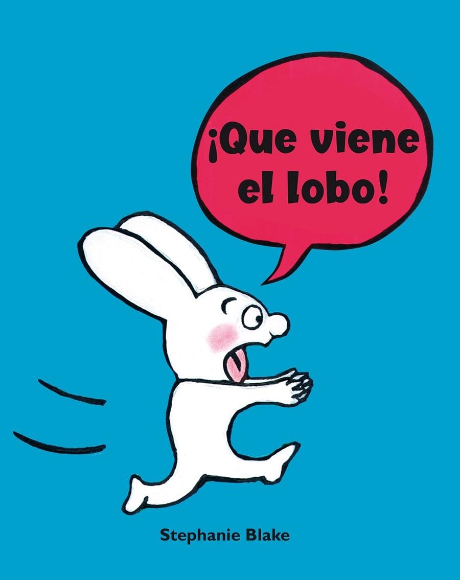 ¡Que viene el lobo! (Colección Simon) | 9788448852641 | Blake, Stéphanie | Librería Castillón - Comprar libros online Aragón, Barbastro