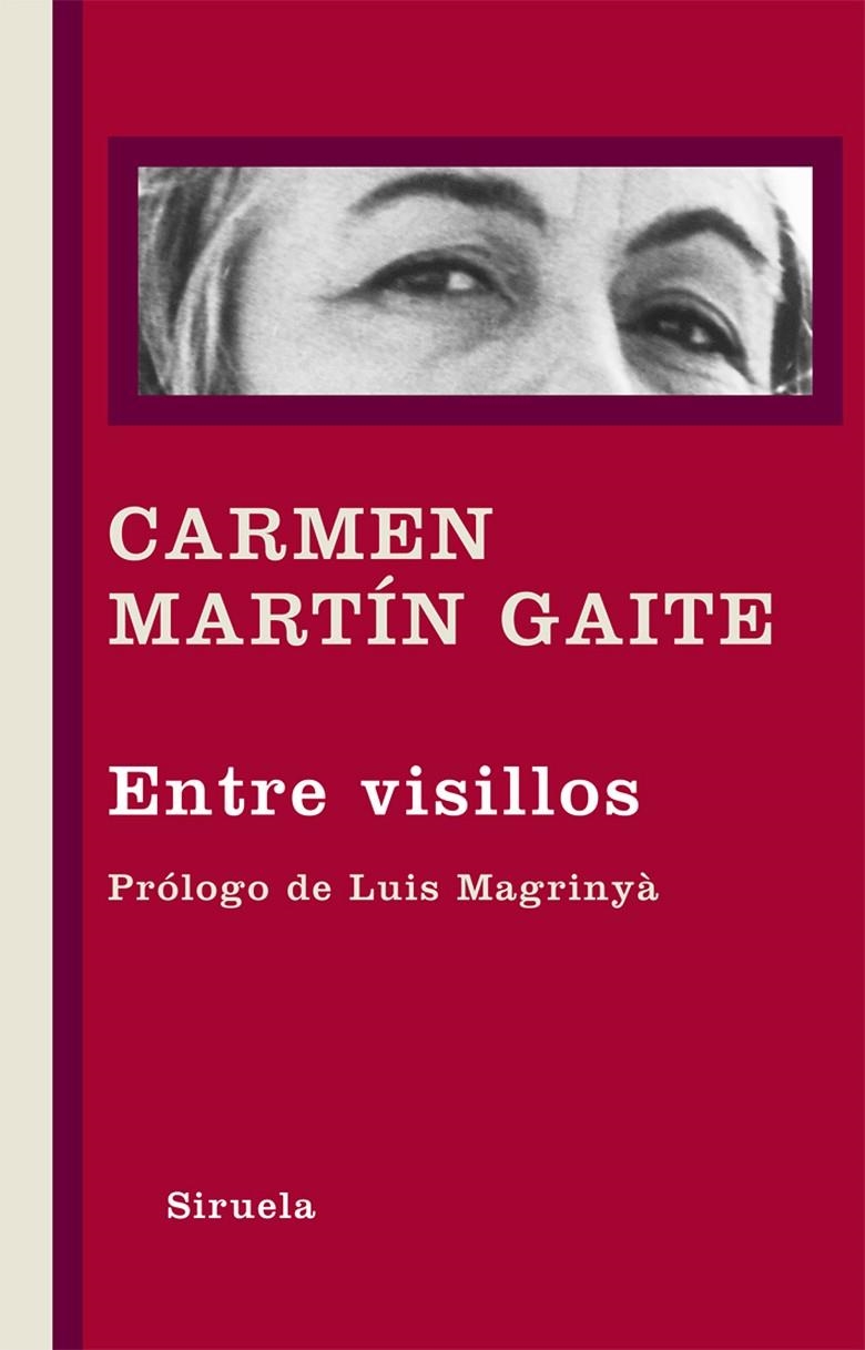 Entre visillos | 9788498416404 | Martín Gaite, Carmen | Librería Castillón - Comprar libros online Aragón, Barbastro