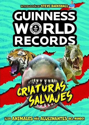 Guinness World Records. Criaturas salvajes | 9788408225584 | Guinness World Records | Librería Castillón - Comprar libros online Aragón, Barbastro