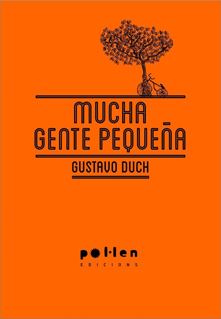 Mucha gente pequeña | 9788486469450 | Duch Guillot, Gustavo | Librería Castillón - Comprar libros online Aragón, Barbastro