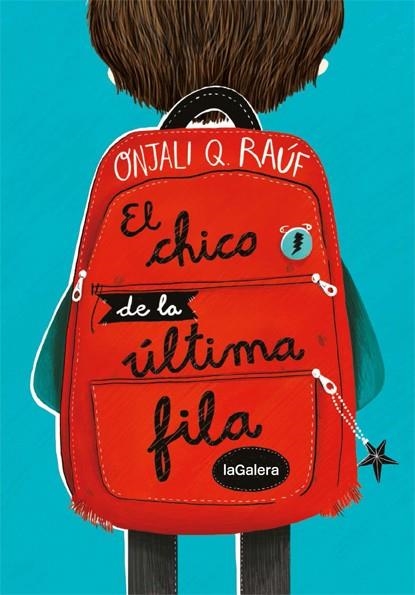 El chico de la última fila | 9788424668679 | Raúf, Onjali Q. | Librería Castillón - Comprar libros online Aragón, Barbastro