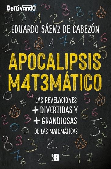 Apocalipsis matemático | 9788417809041 | Eduardo Sáenz de Cabezón | Librería Castillón - Comprar libros online Aragón, Barbastro