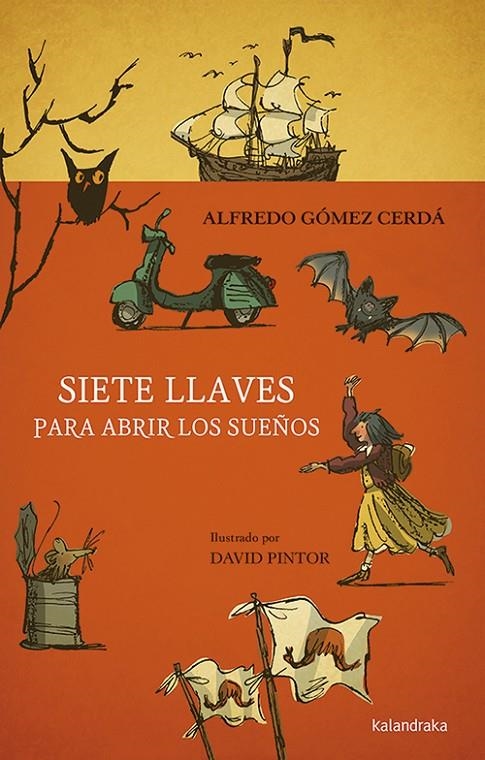 Siete llaves para abrir los sueños | 9788413430256 | Gómez Cerdá, Alfredo | Librería Castillón - Comprar libros online Aragón, Barbastro