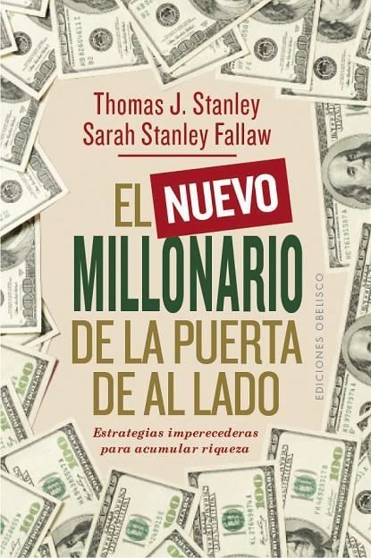 El nuevo millonario de la puerta de al lado | 9788491115908 | Stanley, Thomas J. ; Stanley Fallaw, Sarah | Librería Castillón - Comprar libros online Aragón, Barbastro