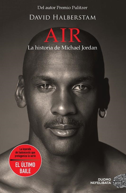 Air. La historia de Michael Jordan | 9788418128578 | Halberstam, David | Librería Castillón - Comprar libros online Aragón, Barbastro