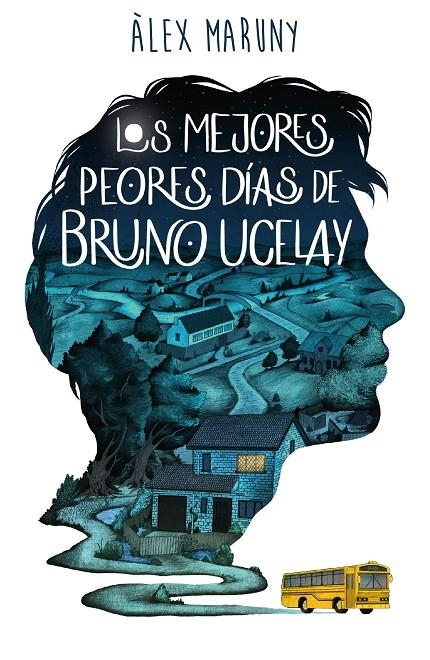 Los mejores peores días de Bruno Ucelay | 9788418128080 | Maruny, Àlex | Librería Castillón - Comprar libros online Aragón, Barbastro