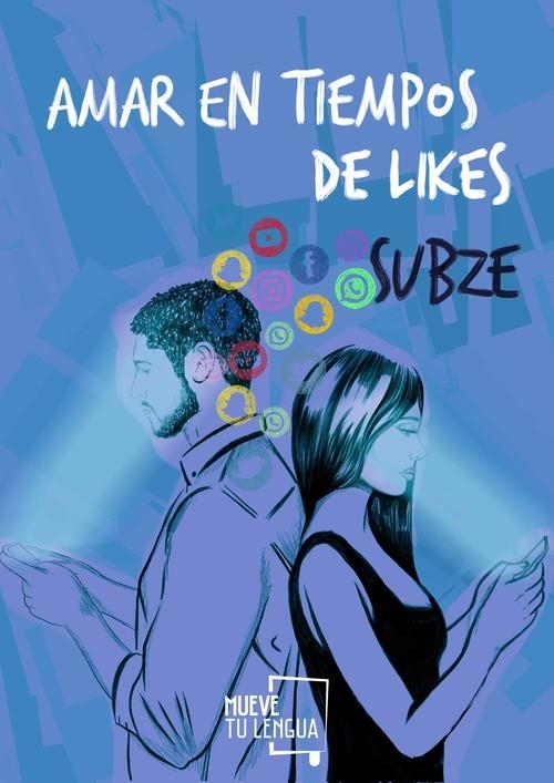 Amar en tiempos de likes | 9788417938185 | Subze | Librería Castillón - Comprar libros online Aragón, Barbastro