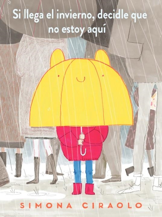 Si llega el invierno, decidle que no estoy aquí | 9788417497736 | Ciraolo, Simona | Librería Castillón - Comprar libros online Aragón, Barbastro