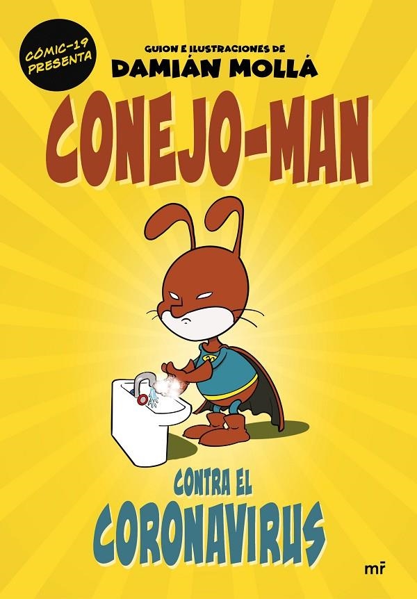 Conejo-Man contra el coronavirus | 9788427047754 | Mollá, Damián | Librería Castillón - Comprar libros online Aragón, Barbastro