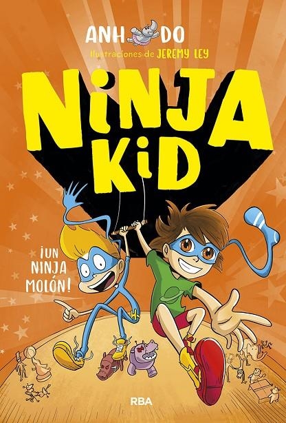 Ninja Kid 4. ¡Un ninja molón! | 9788427220133 | Anh Do | Librería Castillón - Comprar libros online Aragón, Barbastro