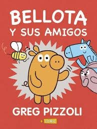 BELLOTA Y SUS AMIGOS | 9788469866573 | Librería Castillón - Comprar libros online Aragón, Barbastro