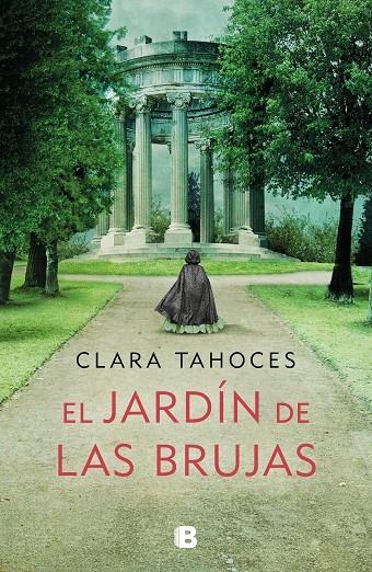 El jardín de las brujas | 9788466668057 | Clara Tahoces | Librería Castillón - Comprar libros online Aragón, Barbastro