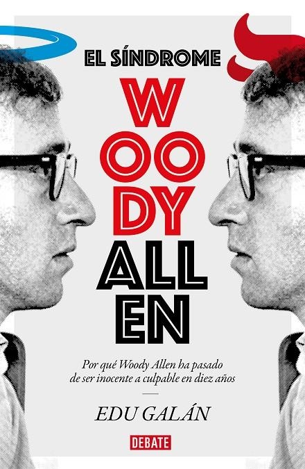 El síndrome Woody Allen | 9788418006029 | Edu Galán | Librería Castillón - Comprar libros online Aragón, Barbastro