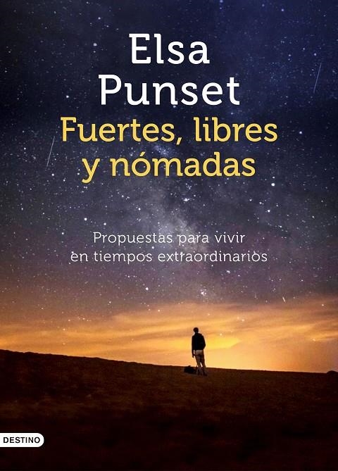 Fuertes, libres y nómadas | 9788423358021 | Punset, Elsa | Librería Castillón - Comprar libros online Aragón, Barbastro