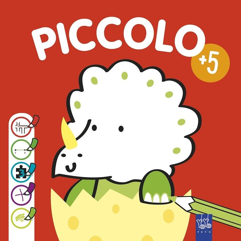 Piccolo +5 Rojo | 9788408226741 | YOYO | Librería Castillón - Comprar libros online Aragón, Barbastro