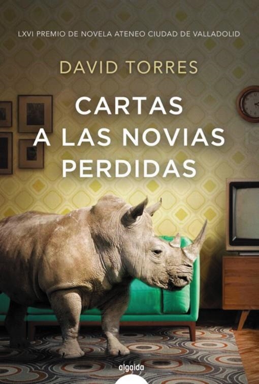 Cartas a las novias perdidas | 9788491893127 | Torres, David | Librería Castillón - Comprar libros online Aragón, Barbastro