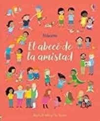 EL ABECE DE LA AMISTAD | 9781474979481 | Brooks, Felicity | Librería Castillón - Comprar libros online Aragón, Barbastro