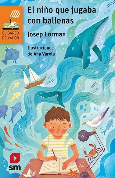 EL NIÑO QUE JUGABA CON BALLENAS | 9788413184500 | Lorman, Josep | Librería Castillón - Comprar libros online Aragón, Barbastro