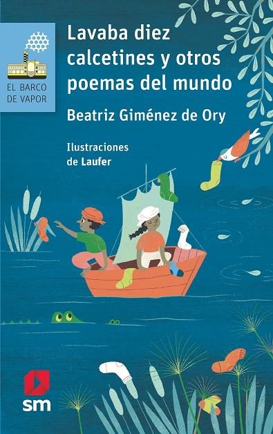 Lavaba diez calcetines y otros poemas del mundo | 9788413183091 | Giménez de Ory , Beatriz | Librería Castillón - Comprar libros online Aragón, Barbastro