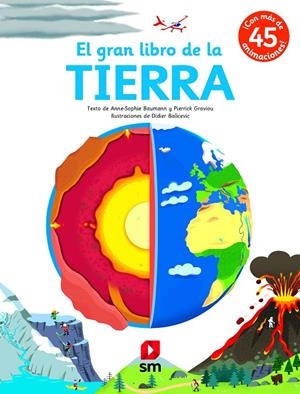 El gran libro de la Tierra | 9788413183121 | Baumann, Anne-Sophie ; Graviou, Pierrick | Librería Castillón - Comprar libros online Aragón, Barbastro