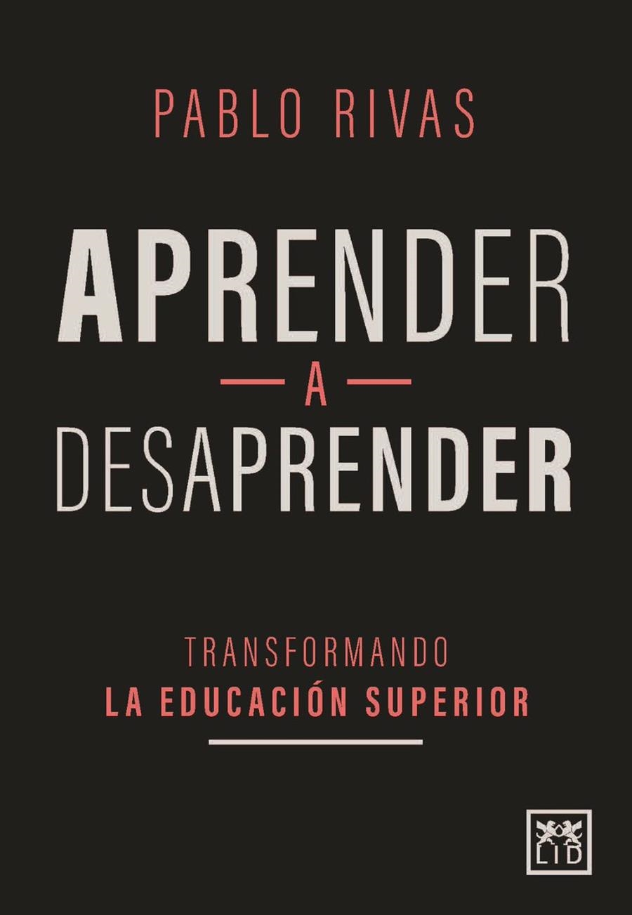 Aprender a desaprender | 9788417880279 | Rivas, Pablo | Librería Castillón - Comprar libros online Aragón, Barbastro