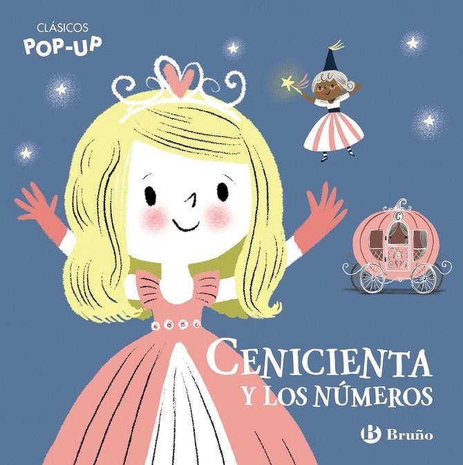 Clásicos Pop-Up. Cenicienta y los números | 9788469629000 | VV.AA | Librería Castillón - Comprar libros online Aragón, Barbastro