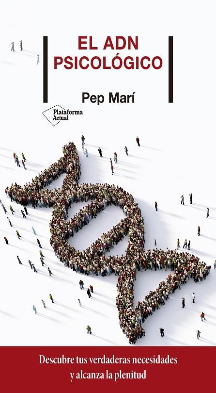 El ADN psicológico | 9788418285134 | Marí, Pep | Librería Castillón - Comprar libros online Aragón, Barbastro